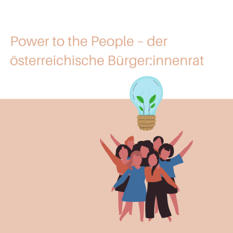 Power to the People – der österreichische Bürger:innenrat